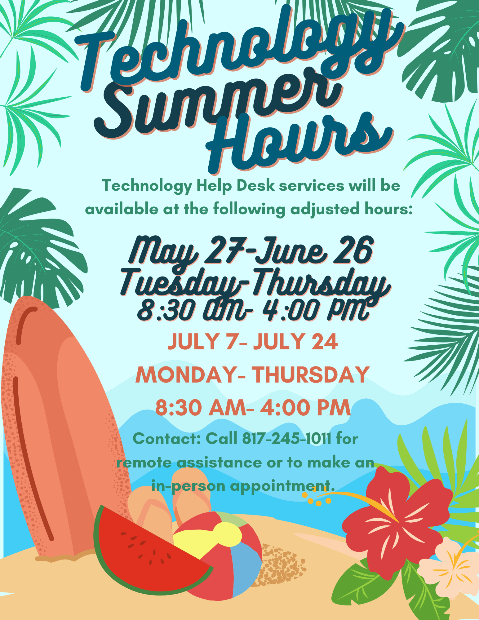  Technology Summer Hours 